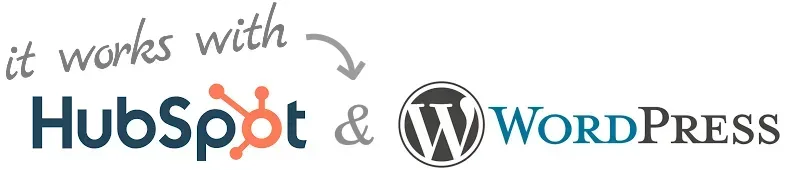 available for HubSpot and WordPress